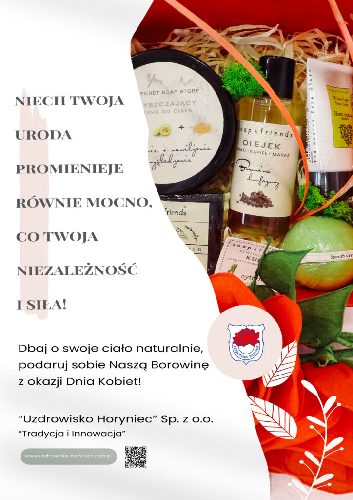 Dbaj o swoje ciało naturalnie, podaruj sobie Naszą Borowinę
z okazji Dnia Kobiet!